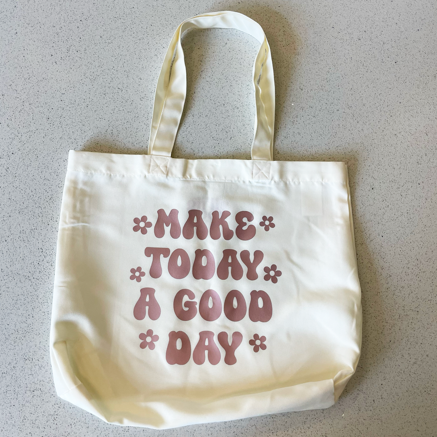 tote bag that says make today a good day in rose gold