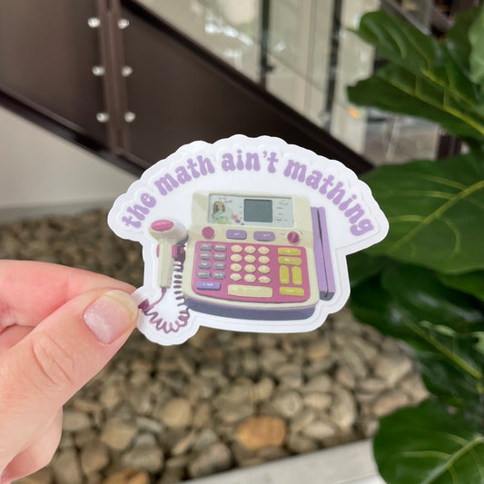 90s barbie cash register with writing saying the math ain't mathing
